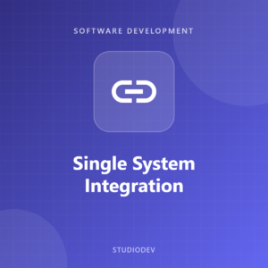 Single System Integration